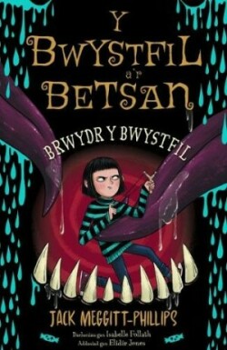 Y Bwystfil a’r Betsan: Brwydr y Bwystfil