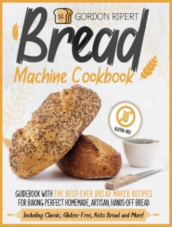 Bread Machine Cookbook