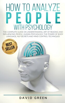 How to Analyze People with Psychology