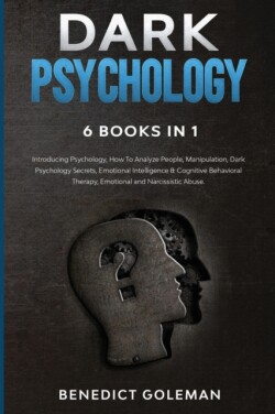 Dark Psychology 6 Books in 1