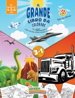 grande libro da colorare, piu di 150 immagini di camion, macchine, aeroplani, dinosauri e molto altro!Libro da colorare per bambini di 4-5-6 anni, 3in1