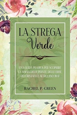 La Strega Verde