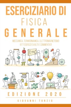 Eserciziario di Fisica Generale