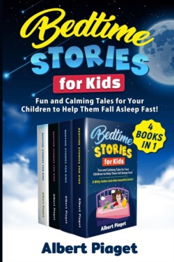 Bedtime Stories for Kids (4 Books in 1)