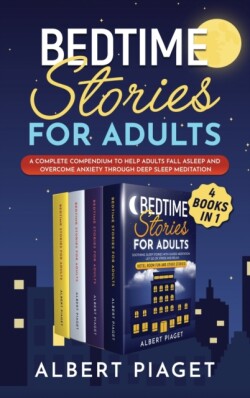 Bedtime Stories for Adults (4 Books in 1)