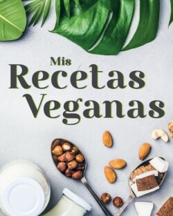 Mis Recetas Veganas