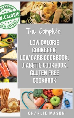 Diabetic Recipe Books, Low Calorie Recipes, Low Carb Recipes, Gluten Free Cookbooks