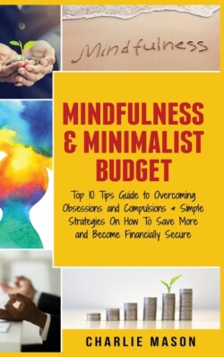 Mindfulness & Minimalist Budget