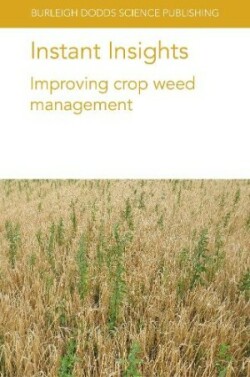 Instant Insights: Improving Crop Weed Management