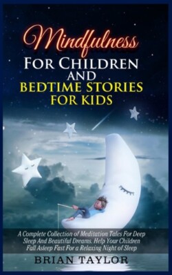 Mindfulness for children and bedtime stories for kids
