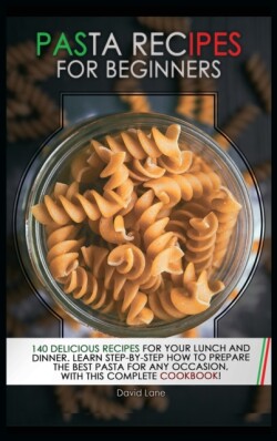 Pasta recipes for beginners