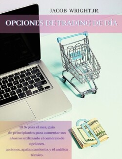 Opciones de Trading de Dia