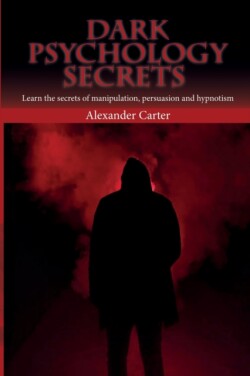 Dark Psychology Secrets