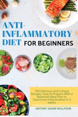 &#1040;nti-Infl&#1072;mm&#1072;tory Diet for Beginners