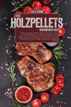 Das Holzpellets-Kochbuch 2021