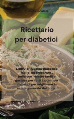 Ricettario per diabetici