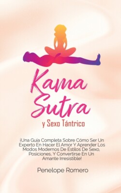 Kama sutra y sexo tantrico