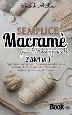 Semplice macrame per principianti