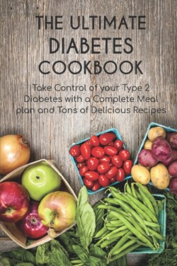 Ultimate Diabetes Cookbook