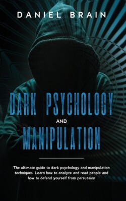 Dark psychology and manipulation