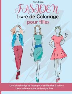 Fashion Livre de Coloriage pour filles