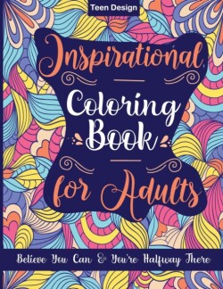 Inspirational Coloring Book for Adults