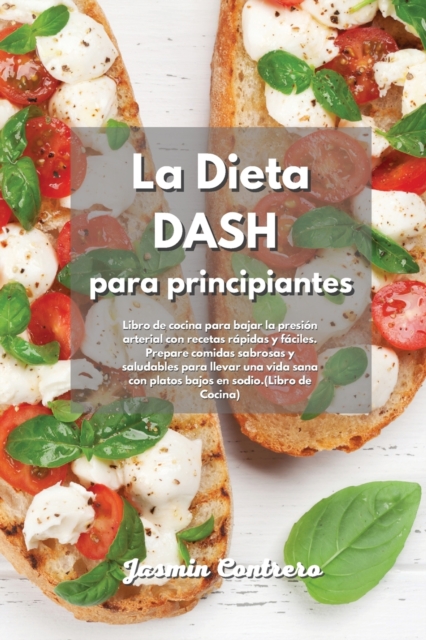 Dieta DASH para Principiantes