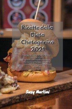 Ricette della Dieta Chetogenica 2021