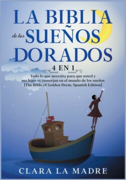 Biblia de los Suenos Dorados [4 EN 1]