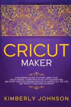 Cricut Maker