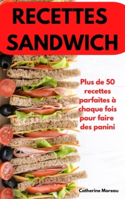 Recettes Sandwich