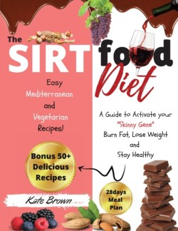 Sirtfood Diet