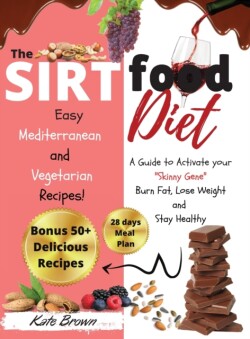 Sirtfood Diet