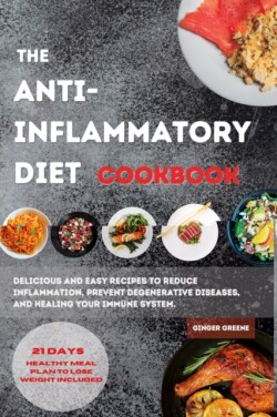 ANTI-INFLAMMATORY DIET Cookbook