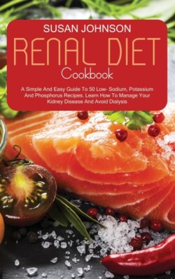 Renal Diet Cookbook