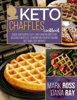 Keto Chaffle Cookbook