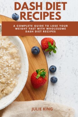 Dash Diet Recipes