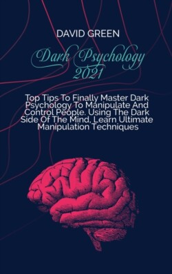 Dark Psychology 2021