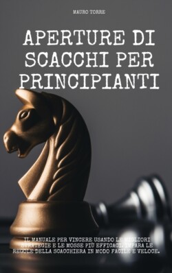 Aperture di scacchi per Principianti