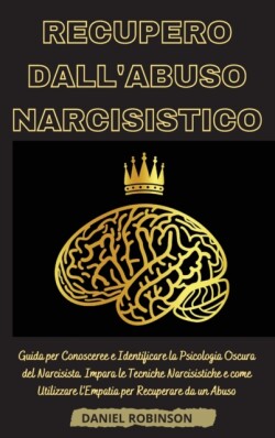 Recupero dall'Abuso Narcisistico - Narcissistic Abuse Recovery