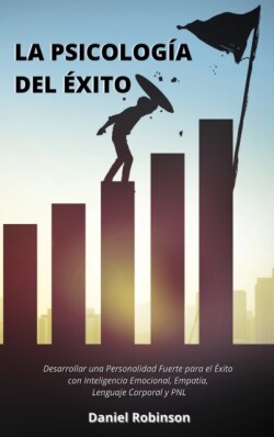 La Psicologia del Exito - The Psychology of Success