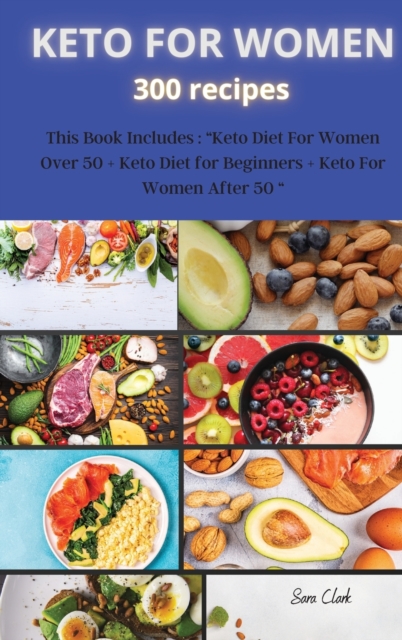 KETO FOR WOMEN 300 recipes