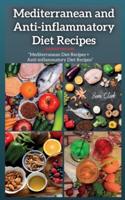 Mediterranean and Anti-inflammatory Diet Recipes