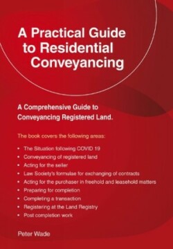 Practical Guide to Residential Conveyancing