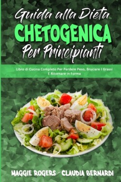 Guida alla Dieta Chetogenica per Principianti