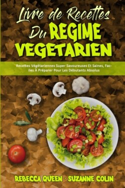 Livre De Recettes Du Regime Vegetarien
