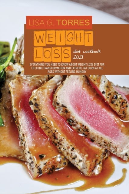Weight loss diet cookbook 2021