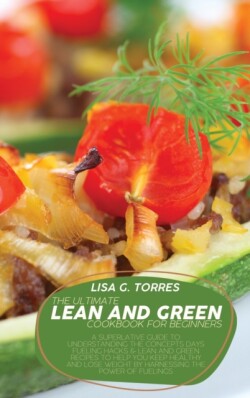 Ultimate Lean And Green Cookbook For Beginners