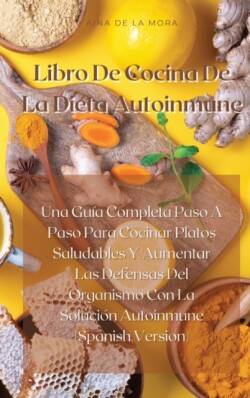 Libro De Cocina De La Dieta Autoinmune