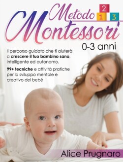 Metodo Montessori 0-3 Anni